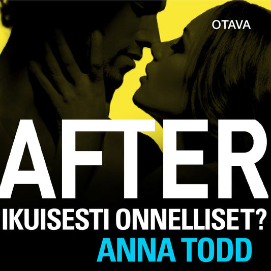 After - Ikuisesti onnelliset? – Ljudbok