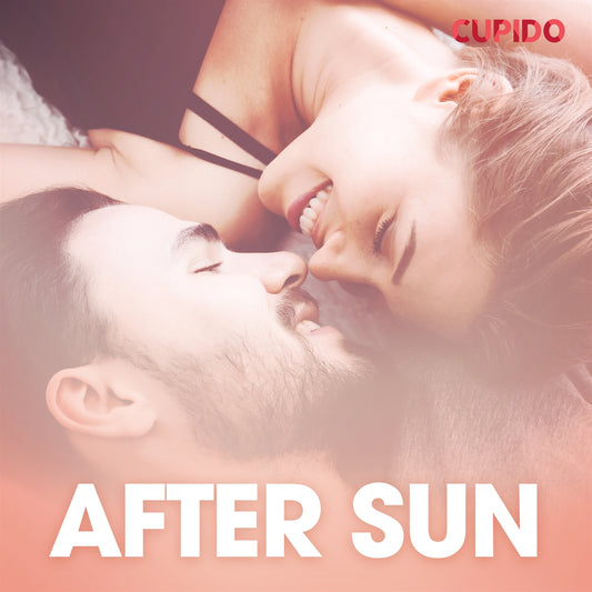 After sun – erotisk novell – Ljudbok