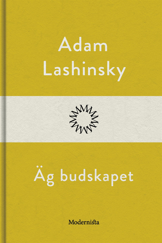 Äg budskapet – E-bok