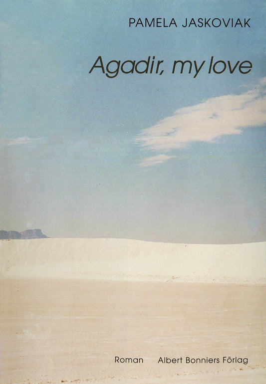 Agadir, my love – E-bok