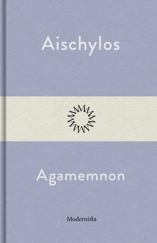 Agamemnon – E-bok