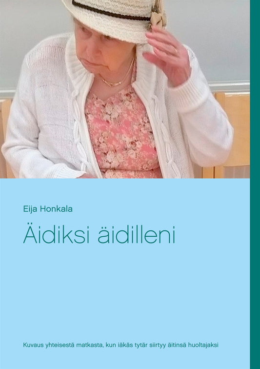 Äidiksi äidilleni – E-bok
