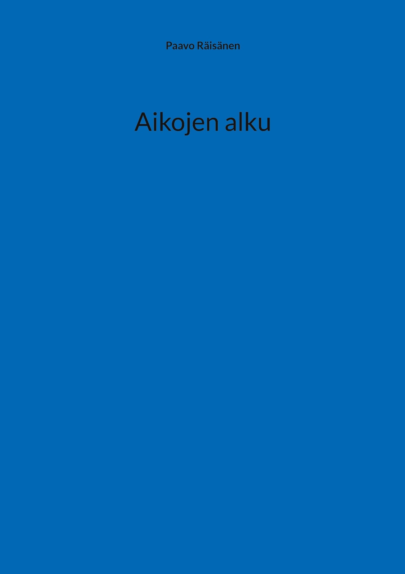 Aikojen alku – E-bok