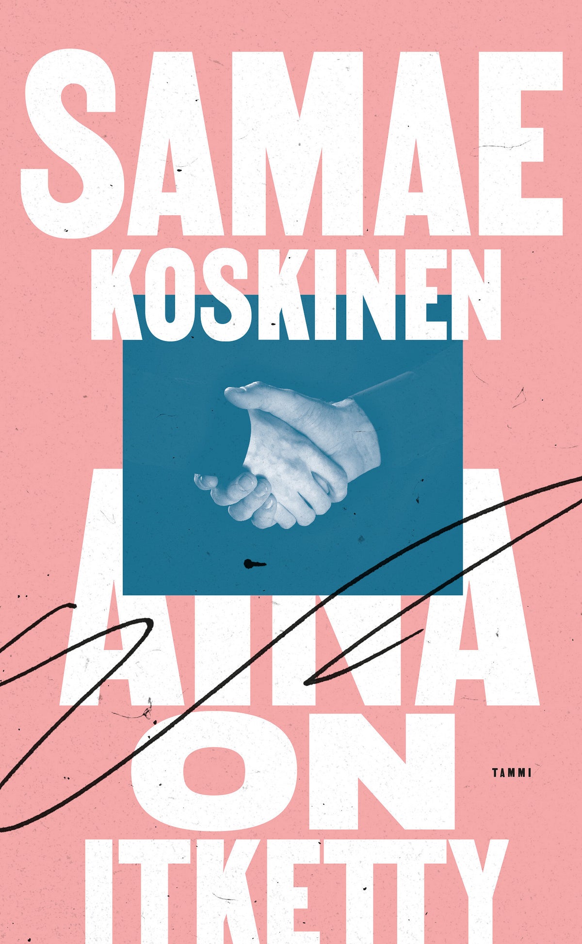 Aina on itketty – E-bok