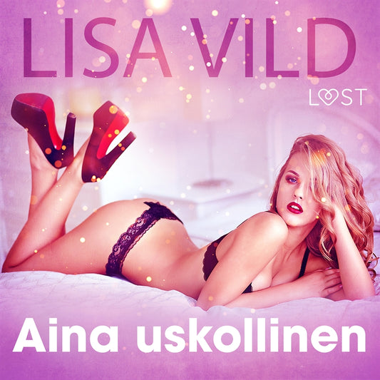Aina uskollinen - eroottinen novelli – Ljudbok