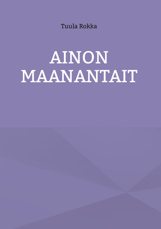Ainon Maanantait – E-bok
