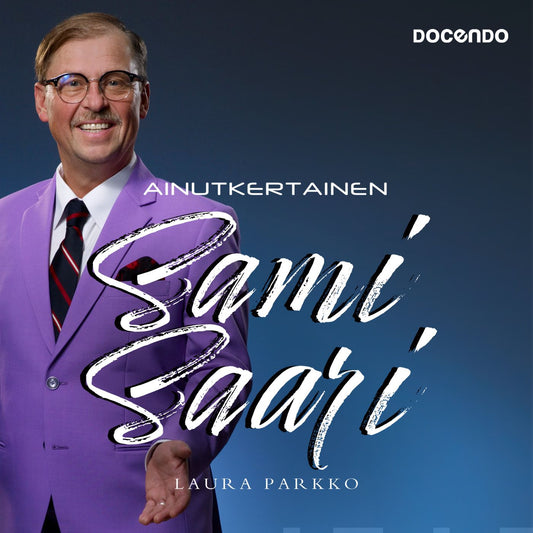 Ainutkertainen Sami Saari – Ljudbok