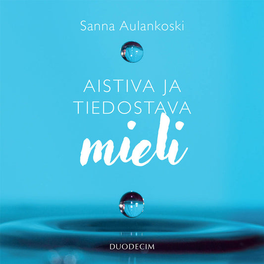 Aistiva ja tiedostava mieli – Ljudbok