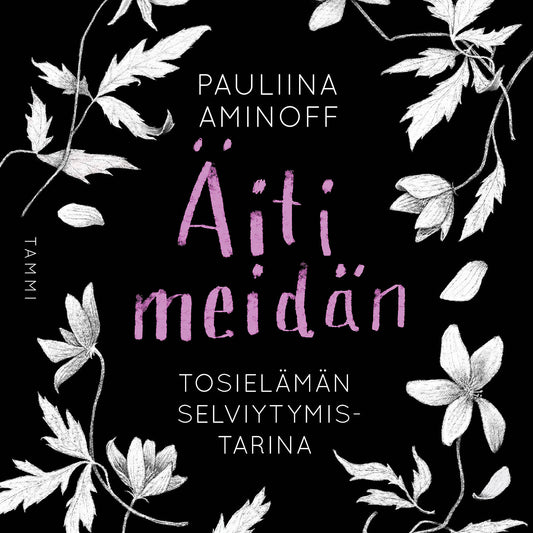 Äiti meidän – Ljudbok
