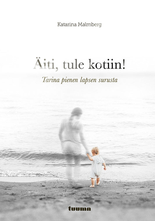 Äiti, tule kotiin! – E-bok