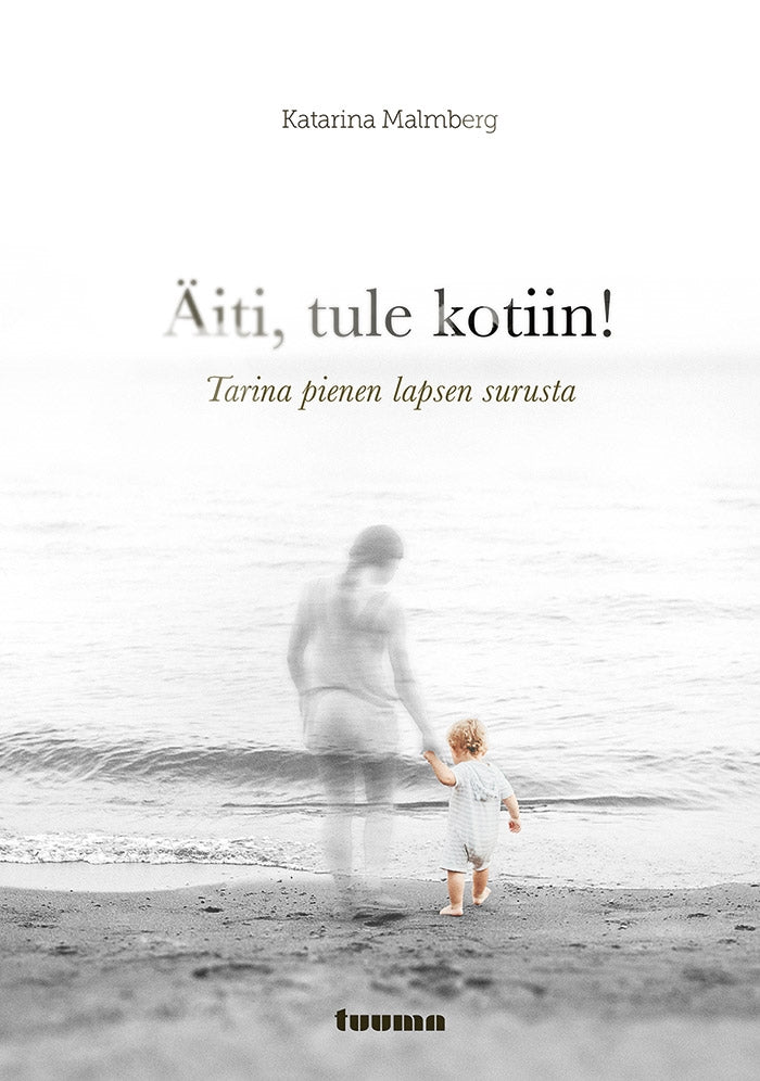 Äiti, tule kotiin! – E-bok