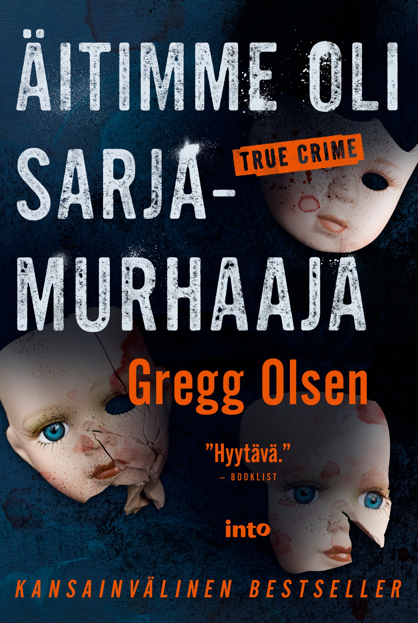 Äitimme oli sarjamurhaaja – E-bok