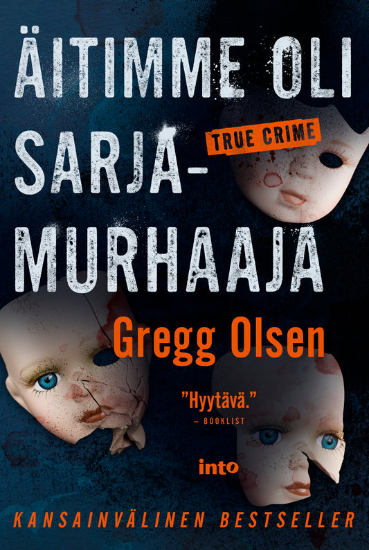 Äitimme oli sarjamurhaaja – E-bok