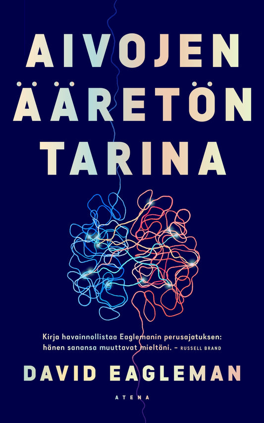 Aivojen ääretön tarina – E-bok