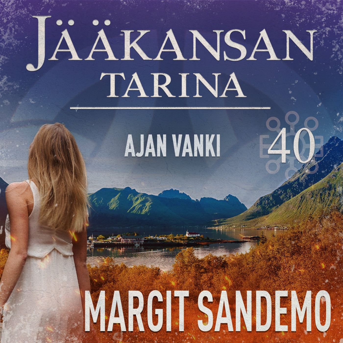 Ajan vanki: Jääkansan tarina 40 – Ljudbok