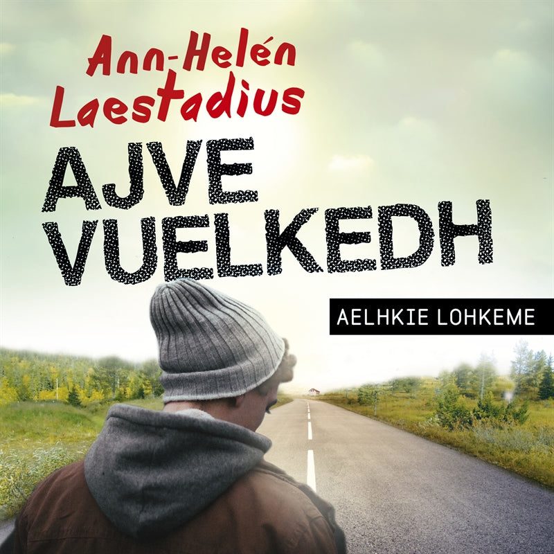 Ajve vuelkedh (lättläst) – Ljudbok