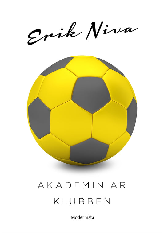 Akademin är klubben – E-bok