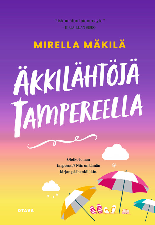 Äkkilähtöjä Tampereella – E-bok