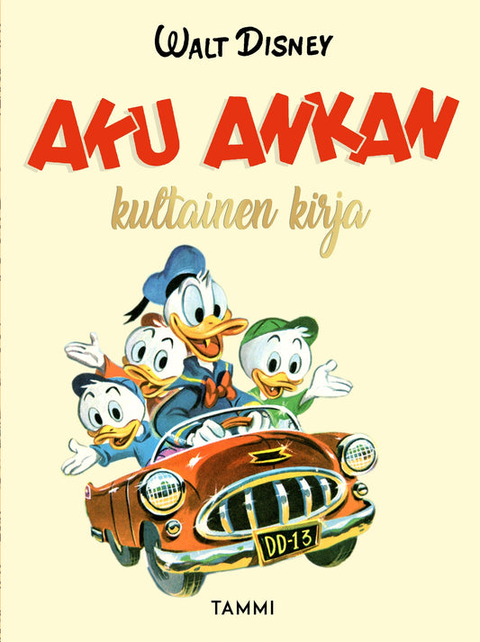 Aku Ankan kultainen kirja – E-bok