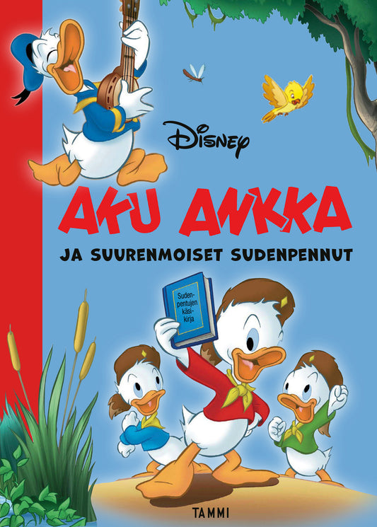 Aku Ankka ja suurenmoiset Sudenpennut – E-bok