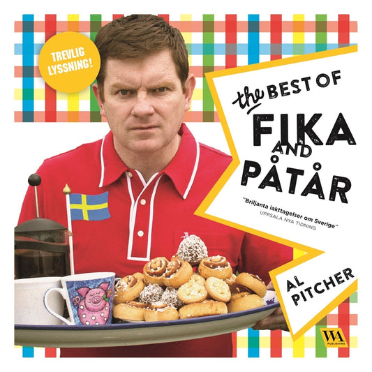 Al Pitcher - The Best of Fika and Påtår – Ljudbok