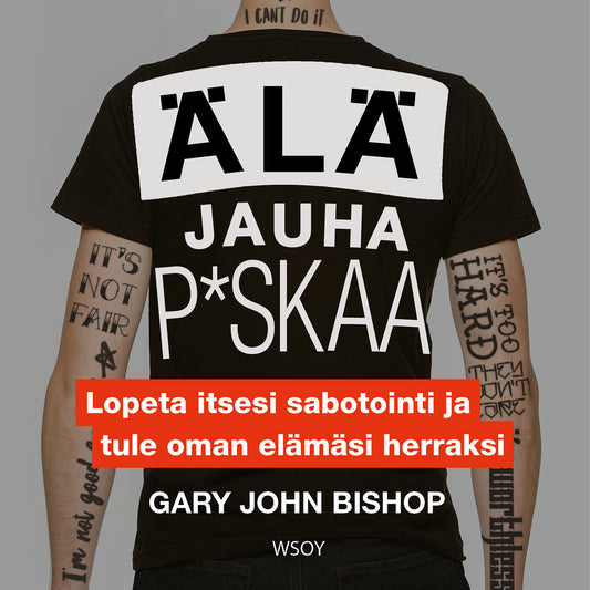 Älä jauha p*skaa – Ljudbok