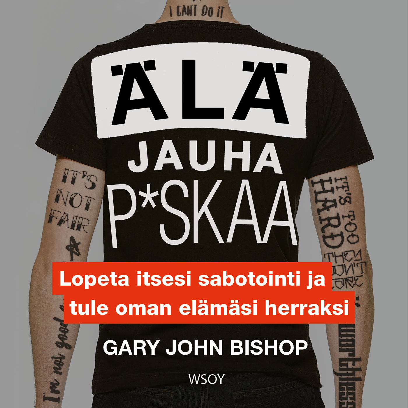 Älä jauha p*skaa – Ljudbok