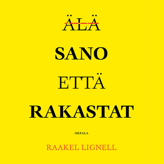 Älä sano että rakastat – Ljudbok