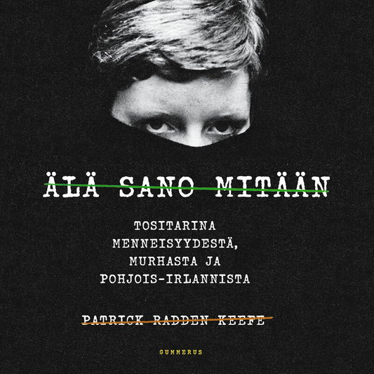 Älä sano mitään – Ljudbok