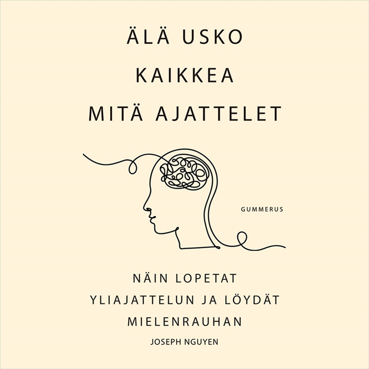 Älä usko kaikkea mitä ajattelet – Ljudbok