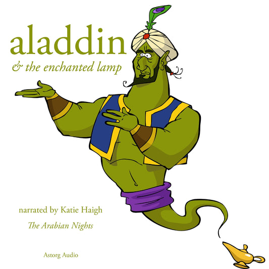 Aladdin and the Enchanted Lamp, a 1001 Nights Fairy Tale – Ljudbok