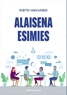 Alaisena esimies – E-bok