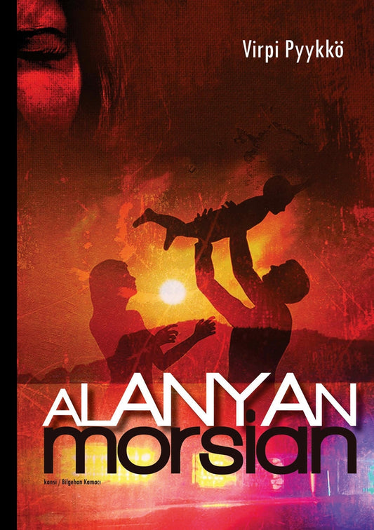 Alanyan morsian – E-bok