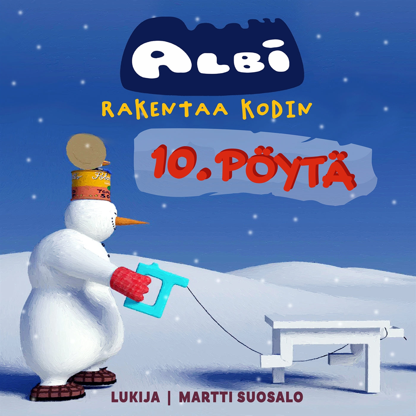 Albi rakentaa kodin: Pöytä – Ljudbok