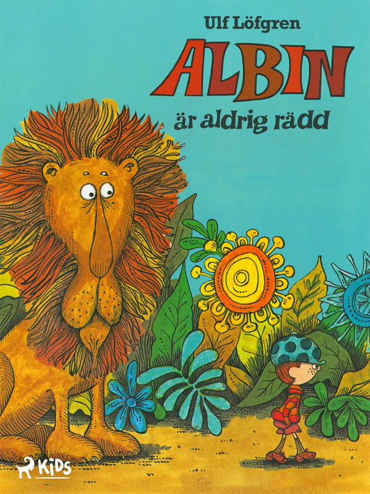 Albin är aldrig rädd – E-bok