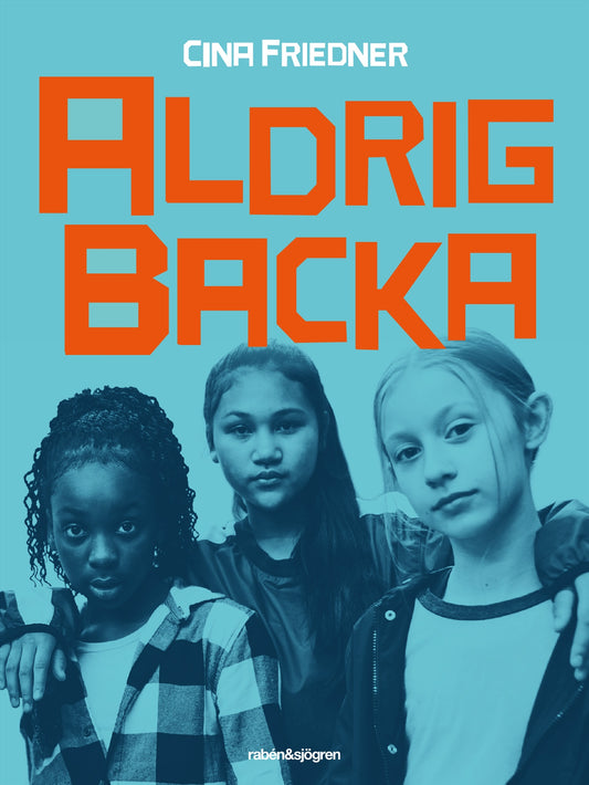 Aldrig backa – E-bok