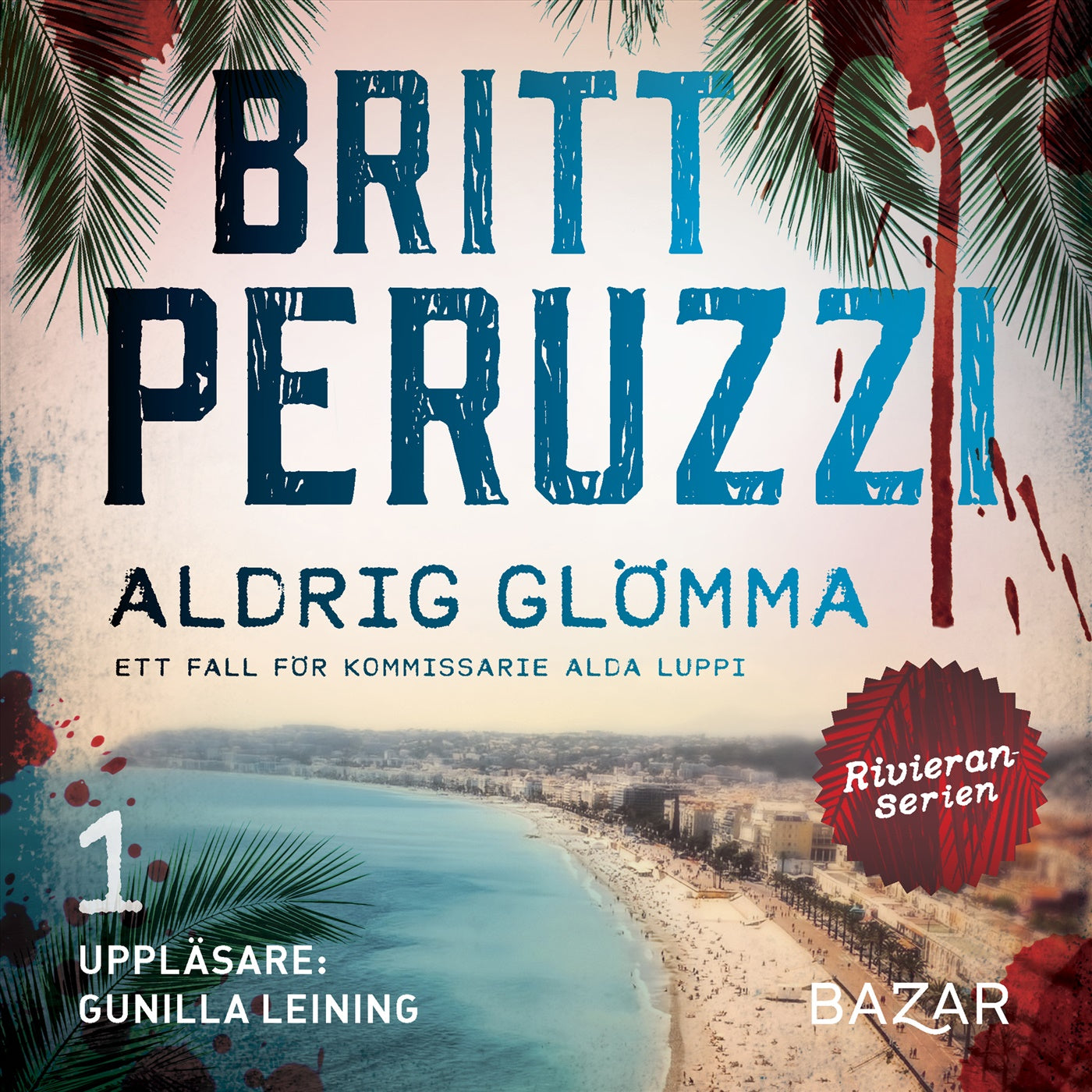 Aldrig glömma – Ljudbok