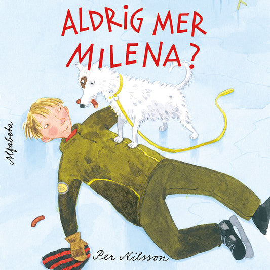 Aldrig mer Milena? – Ljudbok
