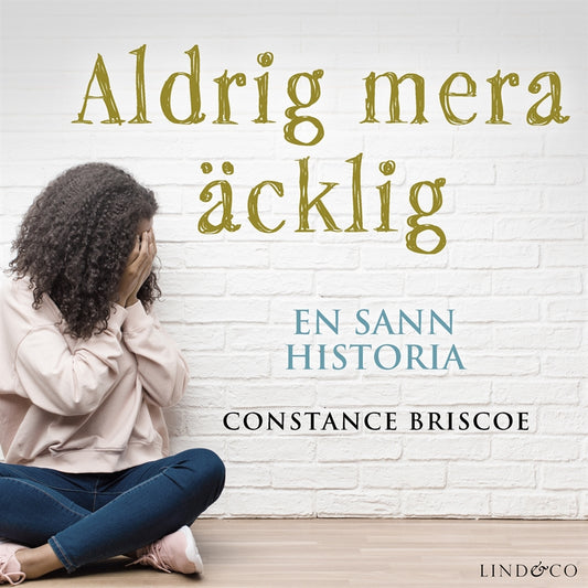 Aldrig mera äcklig: Hon överlevde sin mors grymhet – Ljudbok