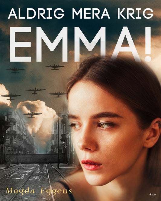 Aldrig mera krig,  Emma! – E-bok