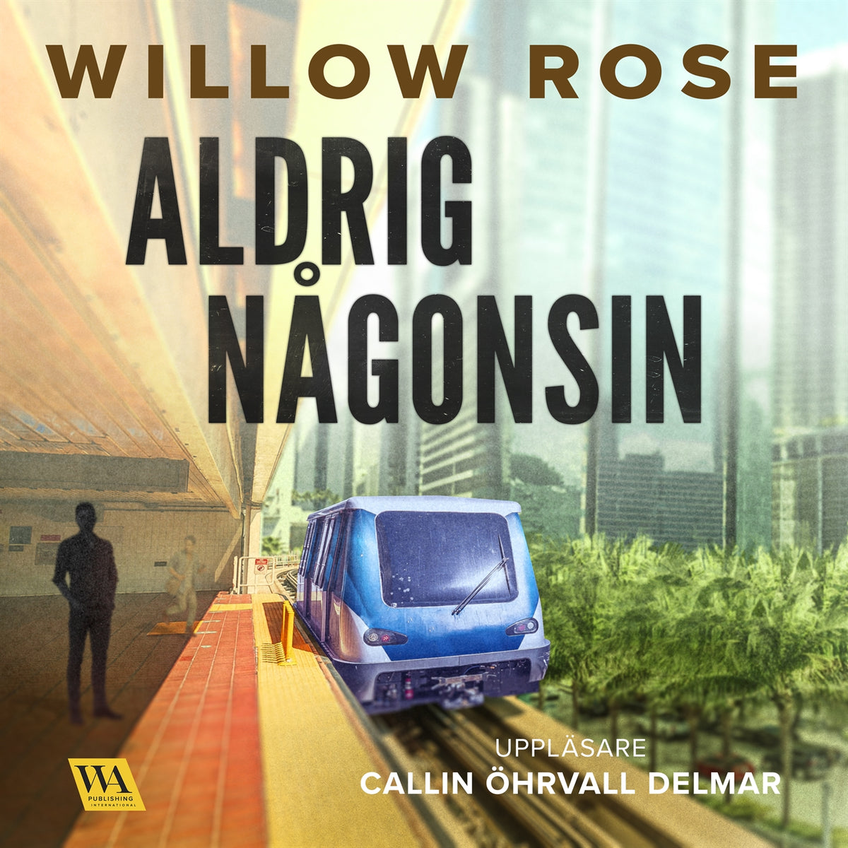 Aldrig någonsin – Ljudbok