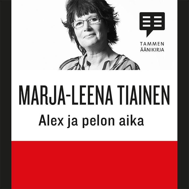 Alex ja pelon aika – Ljudbok
