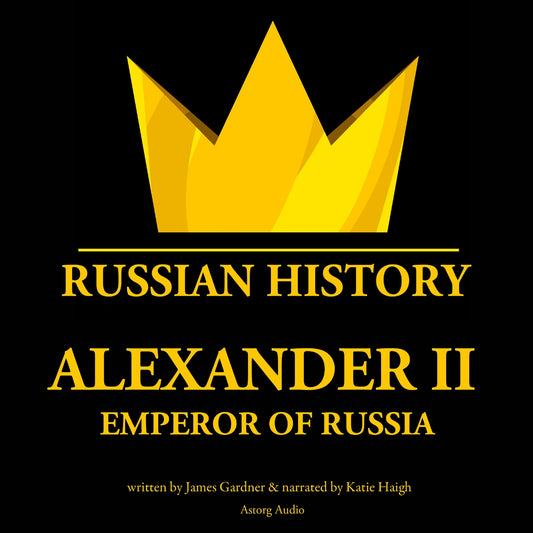 Alexander II, Emperor of Russia – Ljudbok