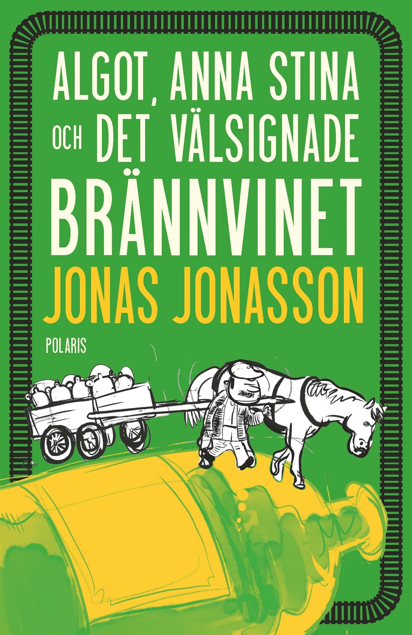 Algot, Anna Stina och det välsignade brännvinet – E-bok