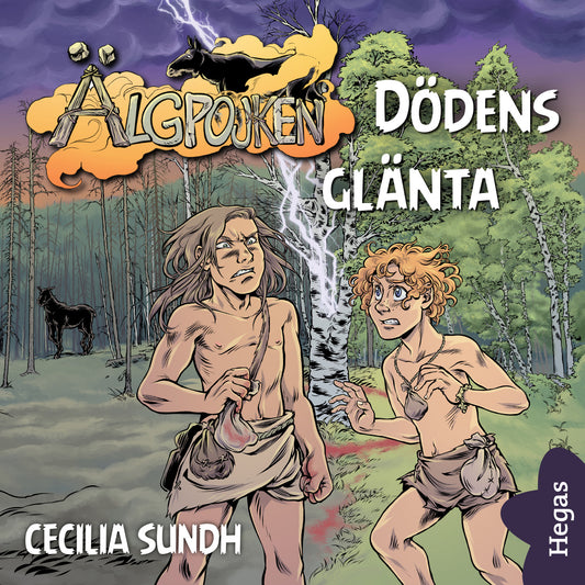 Älgpojken 2: Dödens glänta – Ljudbok