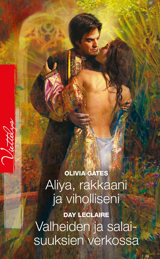 Aliya, rakkaani ja viholliseni / Valheiden ja salaisuuksien verkossa – E-bok