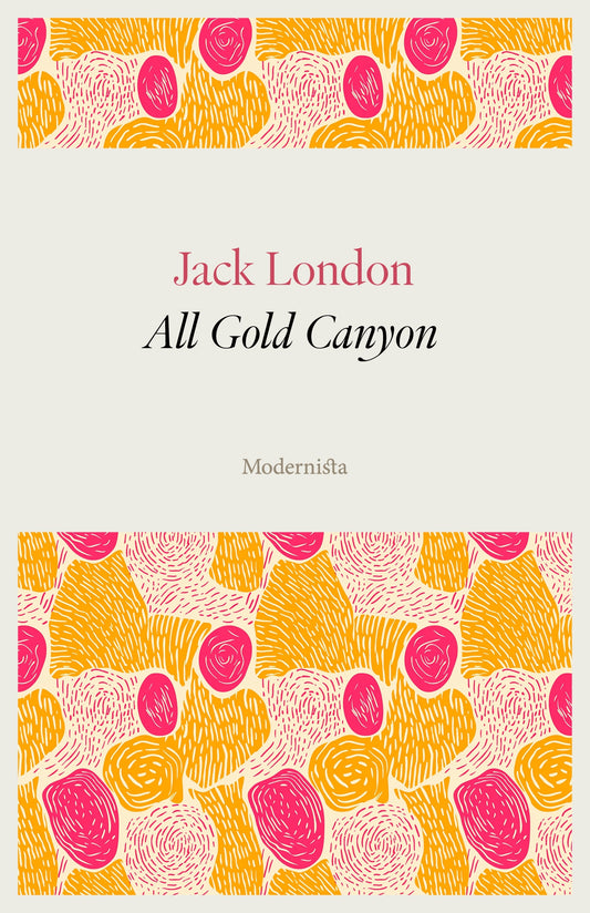 All Gold Canyon – E-bok