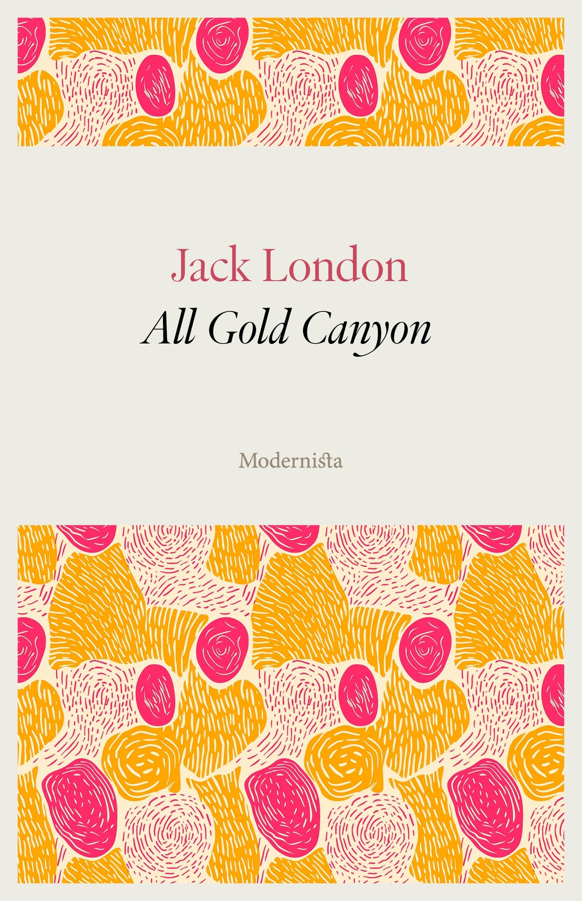 All Gold Canyon – E-bok