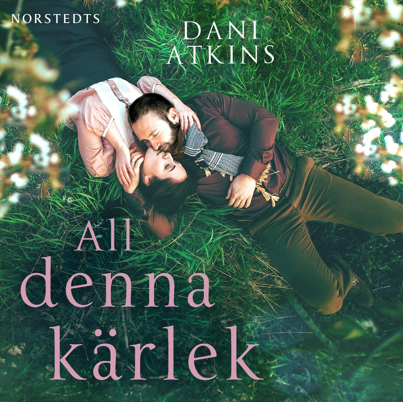 All denna kärlek – Ljudbok