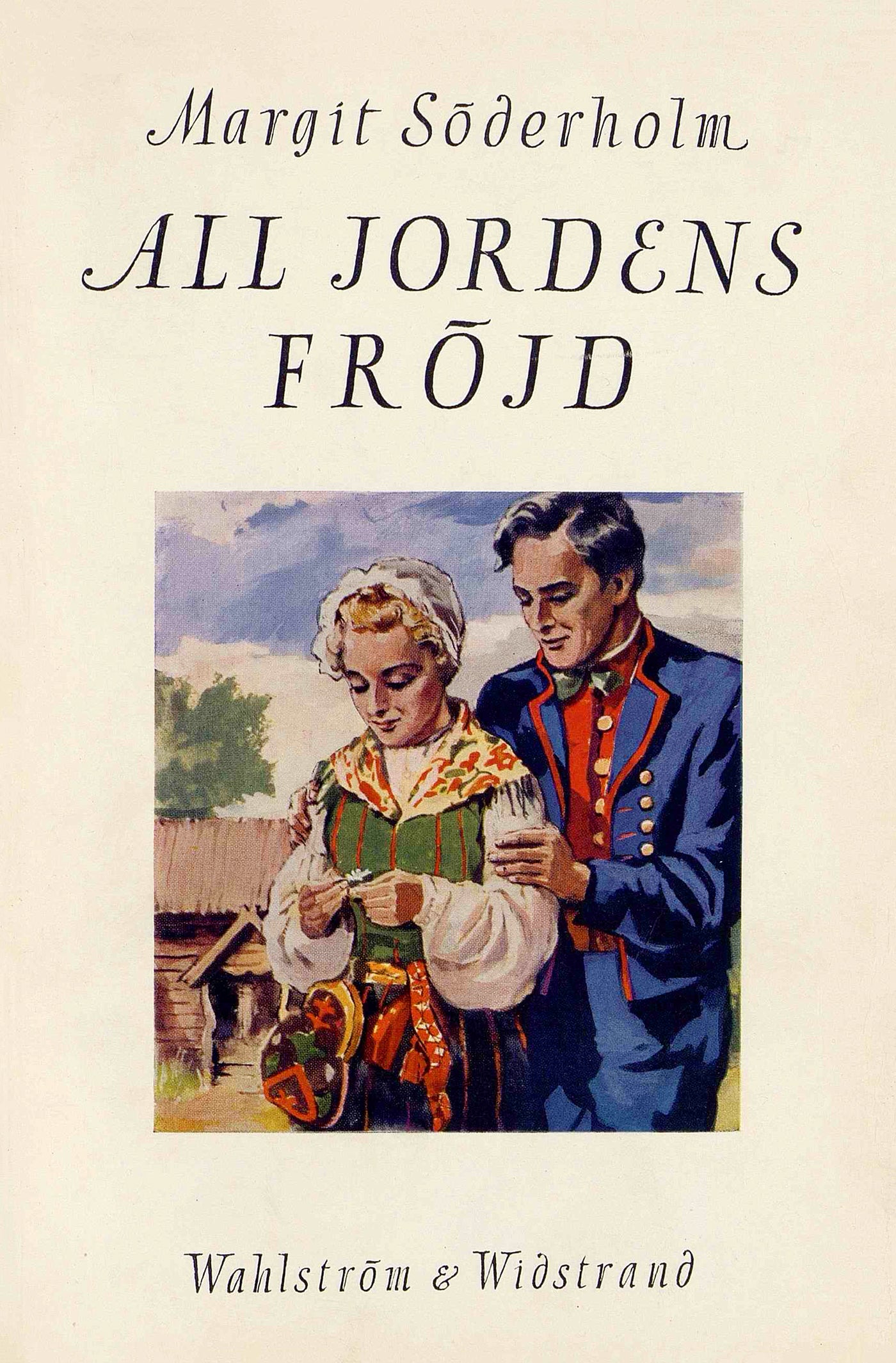 All jordens fröjd – E-bok